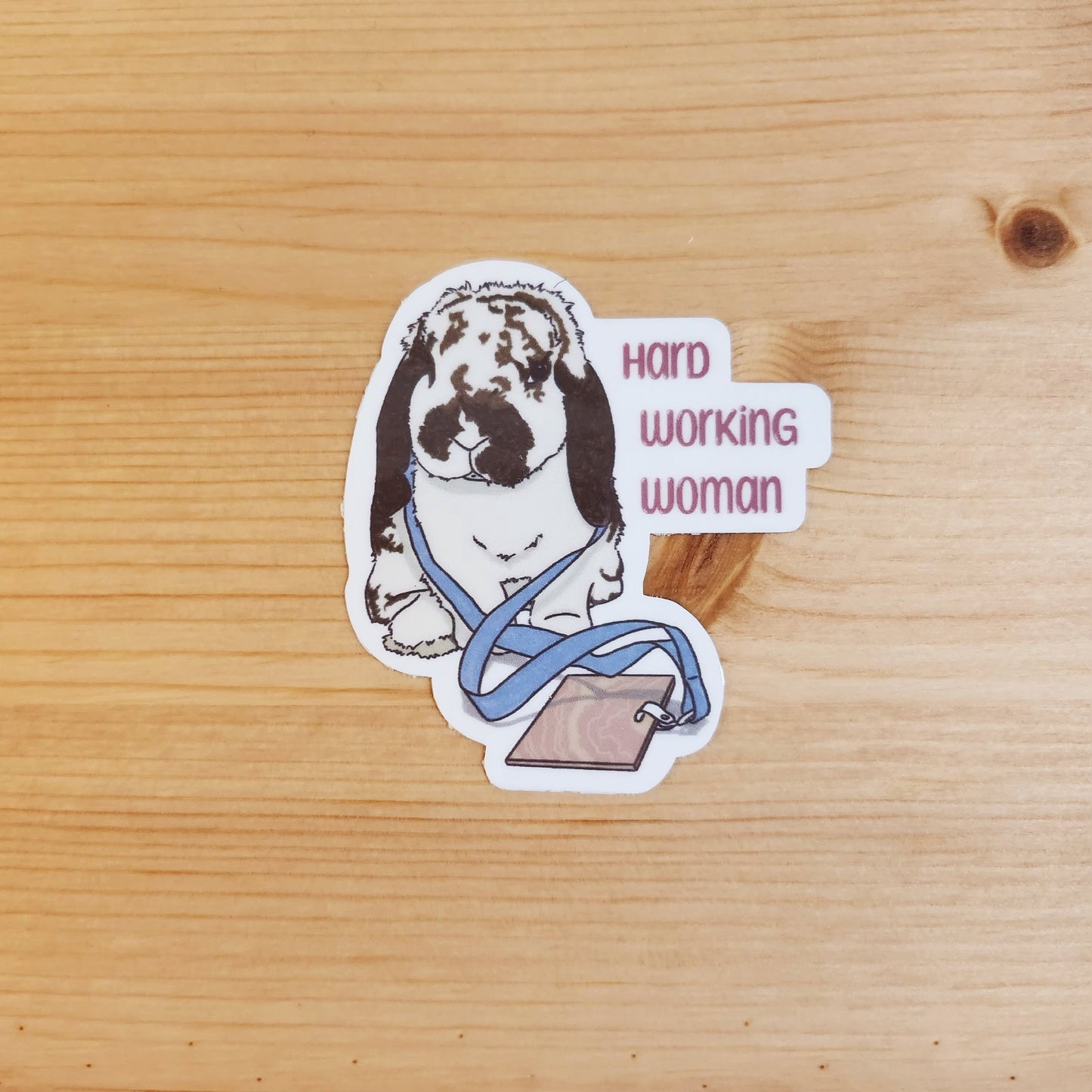 Hard Working Woman - Hand Drawn Glossy Vinyl Sticker