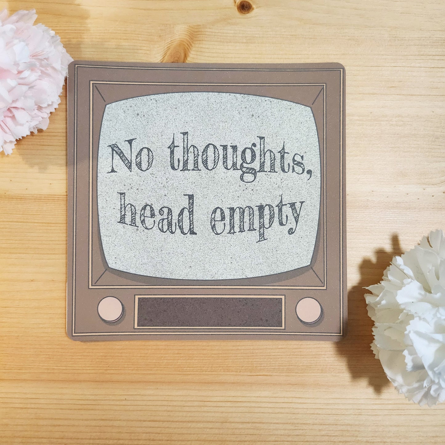 No Thoughts Head Empty - Hand Drawn Square Art Print